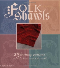 Cover art for Folk Shawls: 25 knitting patterns and tales from around the world (Folk Knitting series)