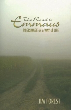 Cover art for The Road to Emmaus: Pilgrimage as a Way of Life