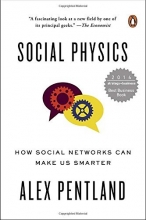 Cover art for Social Physics: How Social Networks Can Make Us Smarter