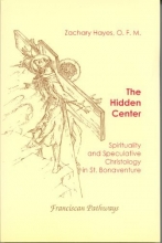 Cover art for Hidden Center (Franciscan pathways)