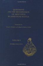 Cover art for Questions on the Metaphysics of Aristotle by John Duns Scotus (Text Series, Number 19, Volume 1)