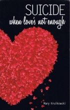 Cover art for Suicide (When Love's Not Enough)