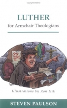 Cover art for Luther for Armchair Theologians