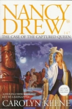 Cover art for The CASE OF THE CAPTURED QUEEN: NANCY DREW #147