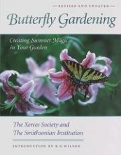 Cover art for Butterfly Gardening: Creating Summer Magic in Your Garden