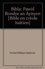Cover art for Bibla: Pawl Bondye an Ayisyen [Bible en crole hatien]