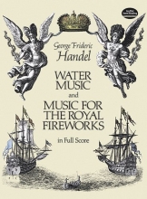 Cover art for Water Music and Music for the Royal Fireworks in Full Score (Dover Music Scores)