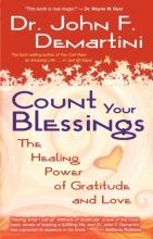 Cover art for Count Your Blessings: The Healing Power of Gratitude and Love