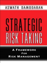 Cover art for Strategic Risk Taking: A Framework for Risk Management (paperback)
