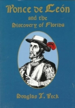 Cover art for Ponce De Leon and the Discovery of Florida: The Man, the Myth, and the Truth