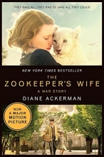 Cover art for The Zookeeper's Wife: A War Story (Movie Tie-in)  (Movie Tie-in Editions)