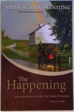 Cover art for The Happening: Amish School Shooting
