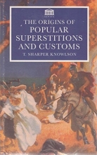 Cover art for The Origins of Popular Superstitions and Customs