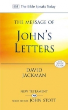 Cover art for The Message of John's Letters: With Study Guide: Living in the Love of God (The Bible Speaks Today)