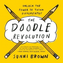 Cover art for The Doodle Revolution: Unlock the Power to Think Differently