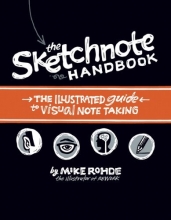 Cover art for The Sketchnote Handbook: the illustrated guide to visual note taking