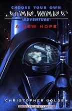 Cover art for A New Hope (Choose Your Own Star Wars Adventures)