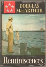Cover art for Reminiscences By Douglas Macarthur, General of the Army - Written in His Own Hand, and Finished Only Weeks Before His Death - With Sections of Black & White Photos - Hardcover First Edition 1964