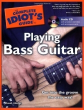 Cover art for The Complete Idiot's Guide to Playing Bass Guitar