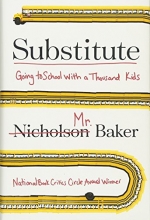 Cover art for Substitute: Going to School With a Thousand Kids