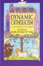 Cover art for Dynamic Catholicism: A Historical Catechism