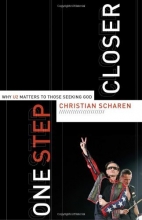 Cover art for One Step Closer: Why U2 Matters to Those Seeking God