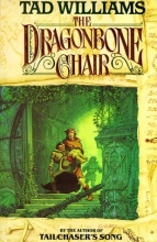 Cover art for The Dragonbone Chair (Memory, Sorrow, and Thorn Book 1)