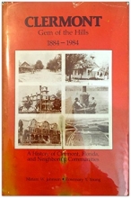 Cover art for Clermont, gem of the hills, 1884-1984: A history of Clermont, Florida, and neighboring communities