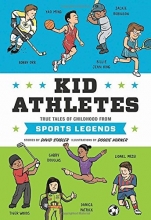Cover art for Kid Athletes: True Tales of Childhood from Sports Legends (Kid Legends)