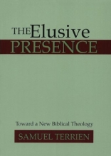 Cover art for The Elusive Presence: Toward a New Biblical Theology