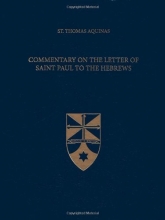 Cover art for Commentary on the Letter of Saint Paul to the Hebrews (Latin-English Edition)