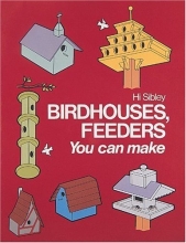 Cover art for Birdhouses, Feeders You Can Make (Project Books)
