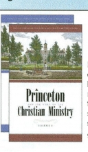 Cover art for Princeton and the Work of the Christian Ministry - 2 Volume Set