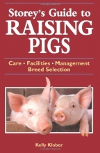 Cover art for Storey's Guide to Raising Pigs: Care, Facilities, Management, Breed Selection