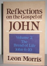 Cover art for Reflections on the Gospel of John: The Bread of Life, John 6-10