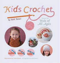 Cover art for Kids Crochet: Projects for Kids of All Ages