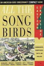 Cover art for All The Songbirds: Eastern Trailside (American Bird Conservancy Compact Guide)