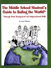 Cover art for The Middle School Student's Guide to Ruling the World!