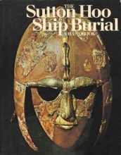 Cover art for Sutton Hoo Ship Burial: A Handbook