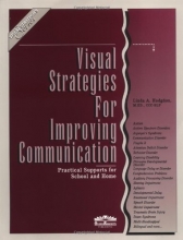 Cover art for Visual Strategies for Improving Communication : Practical Supports for School & Home