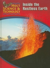 Cover art for Holt Science & Technology: Student Edition (F) Inside the Restless Earth 2005