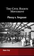 Cover art for Plessy v. Ferguson (Civil Rights Movement)