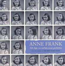Cover art for Anne Frank: Her life in words and pictures from the archives of The Anne Frank House