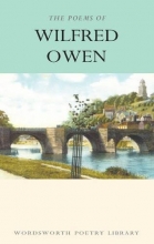 Cover art for The Works of Wilfred Owen (Wordsworth Poetry Library)