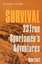 Cover art for Survival: 23 True Sportsmen's Adventures