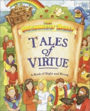 Cover art for Tales of Virtue: A Book of Right and Wrong (The Beginners Bible)
