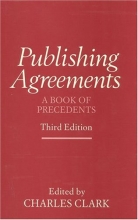 Cover art for Publishing Agreements: A Book of Precedents