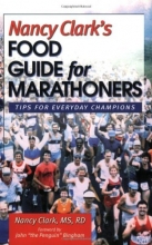 Cover art for Nancy Clark's Food Guide for Marathoners