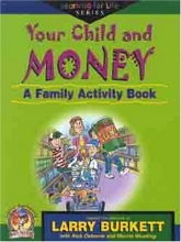 Cover art for Your Child and Money - A Family Activity Book(Learning for Life)