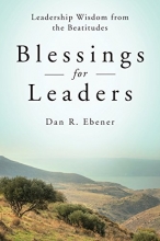 Cover art for Blessings for Leaders: Leadership Wisdom from the Beatitudes